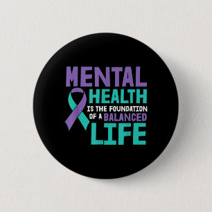 Balance Life Mental Health Awareness Prevent 6 Cm Round Badge