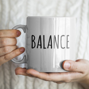 "Balance" Simple Modern Farmhouse Coffee Mug