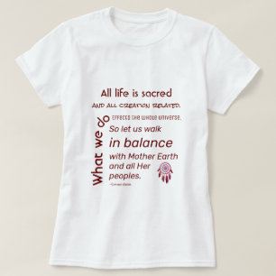 Balance with Mother Earth Native American Quote T-Shirt