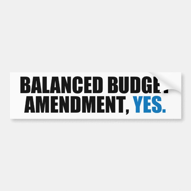 Balanced Budget Amendment Bumper Sticker (Front)
