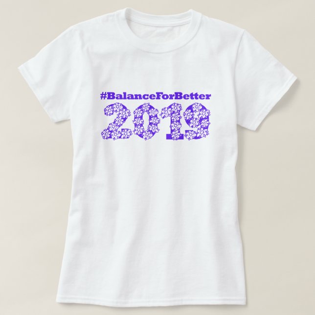 #BalanceforBetter HashTag International Womens Day T-Shirt (Design Front)