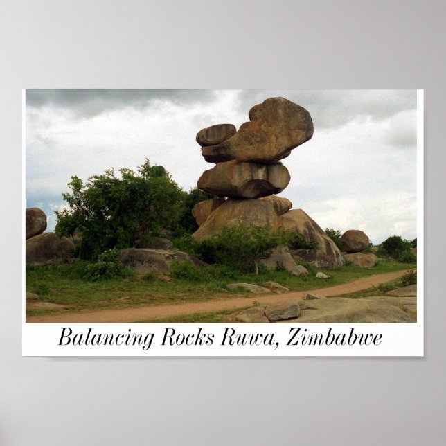 Balancing Rocks Ruwa Zimbabwe Poster (Front)