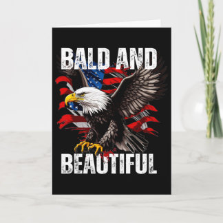 Bald And Beautiful July 4th Independence Day Ameri Card