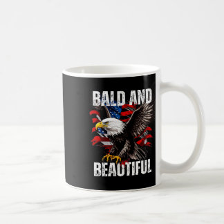 Bald And Beautiful July 4th Independence Day Ameri Coffee Mug