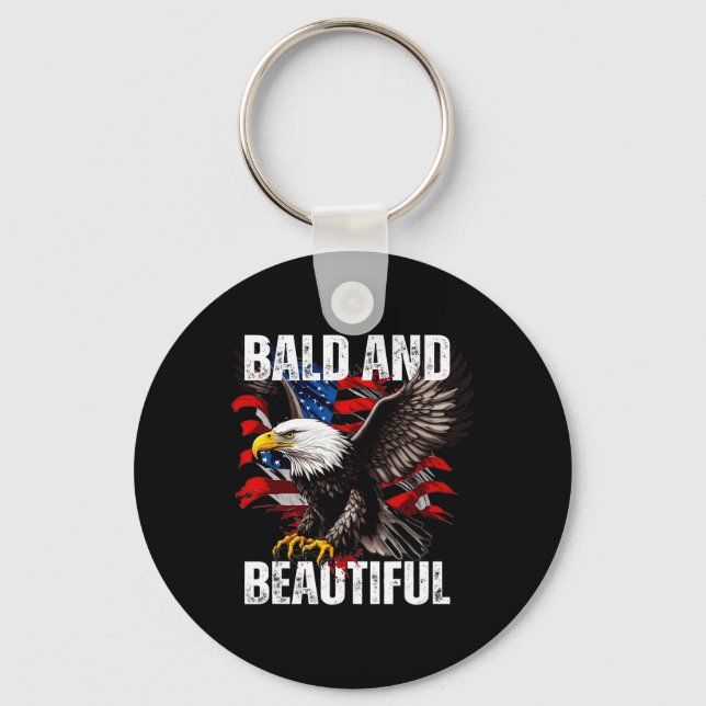Bald And Beautiful July 4th Independence Day Ameri Key Ring (Front)