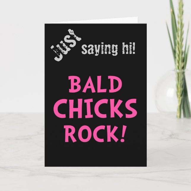 Bald Chicks Rock - Cancer Awareness Card (Front)