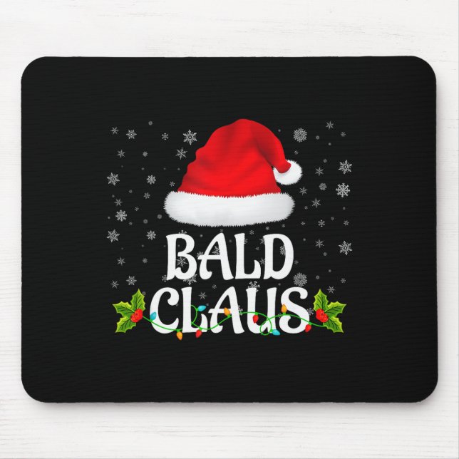 Bald Claus Christmas Lights Santa Pajama Family Ma Mouse Mat (Front)