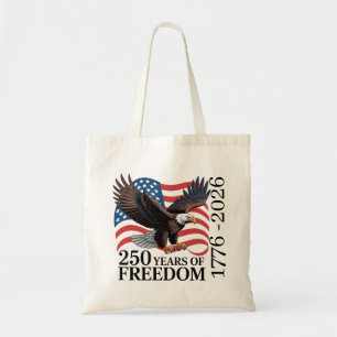 Bald Eagle American Flag 250 Years of Freedom Tote Bag