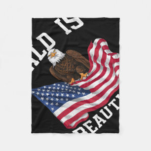 Bald Eagle Bald Is Beautiful 4th Of July Independe Fleece Blanket