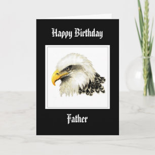 Bald Eagle - Birthday Father Proud Military  Card