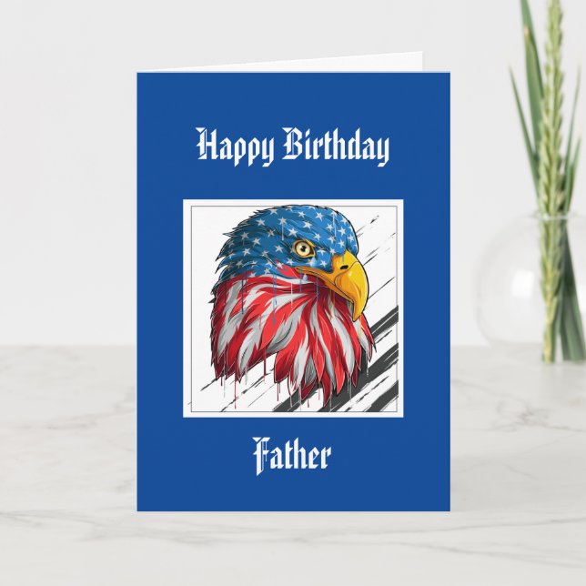 Bald Eagle Birthday Special Father  Military Car  Card (Front)