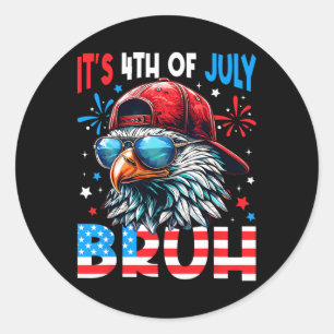 Bald Eagle Bruh 4th Of July Fourth July Men Boys K Classic Round Sticker
