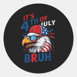 Bald Eagle Bruh 4th Of July Toddler Boys Independe Classic Round Sticker