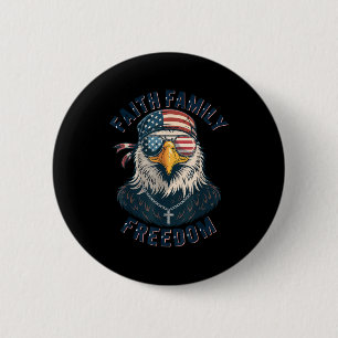 Bald Eagle Faith Family Dom Patriotic Christian Bo 6 Cm Round Badge