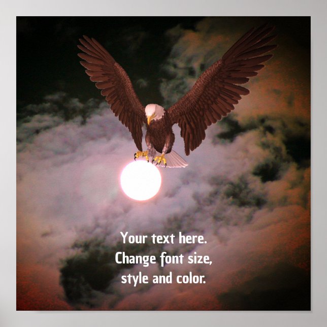 Bald Eagle Full Moon Fantasy Add Your Text Poster (Front)