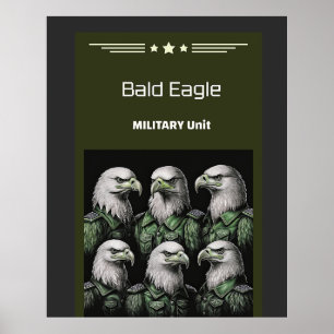 Bald Eagle Military Unit Poster