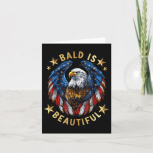 Bald Is Beautiful 4th Of July Independence Day Ame Card