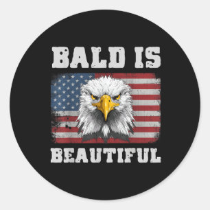 Bald Is Beautiful 4th Of July Independence Day Bal Classic Round Sticker