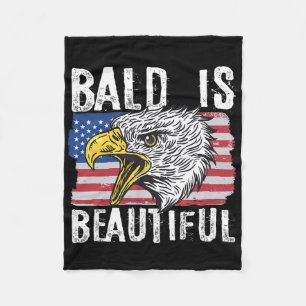 Bald Is Beautiful 4th Of July Independence Day Bal Fleece Blanket