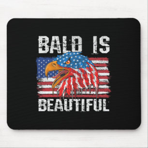 Bald Is Beautiful 4th Of July Independence Day Bal Mouse Mat
