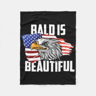 Bald Is Beautiful July 4th Eagle Patriotic America Fleece Blanket