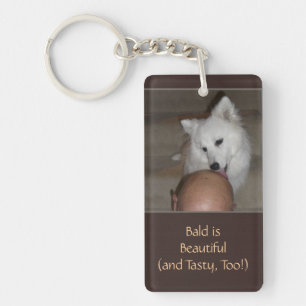 Bald is Beautiful with Dog Funny Favours Keychain
