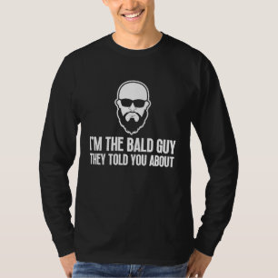 Bald Men Beard Man Hair Loss Balding Dad Baldness T-Shirt