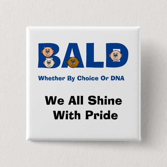 Bald Pride Button (Front)