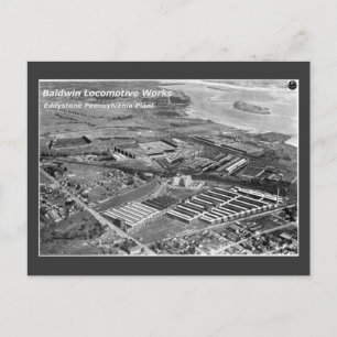 Baldwin Locomotive Works,Eddystone Pennsylvania Postcard