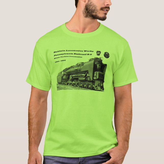 Baldwin Locomotive Works S-2 PRR Steam Turbine T-Shirt (Front)