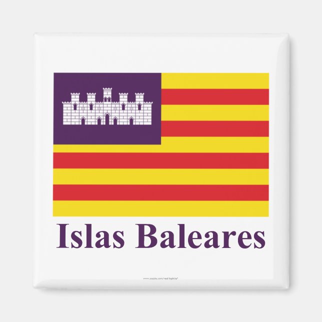 Balearic Islands flag with name Magnet (Front)