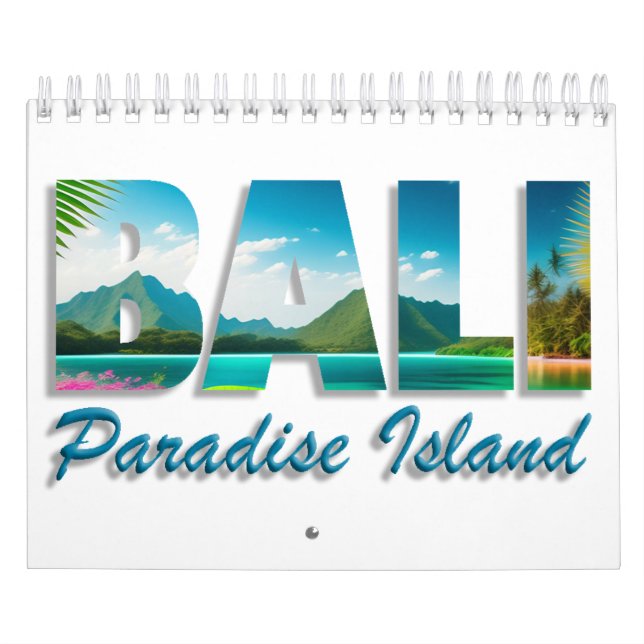 Bali Indonesia is Paradise Island 12 month Calendar (Cover)