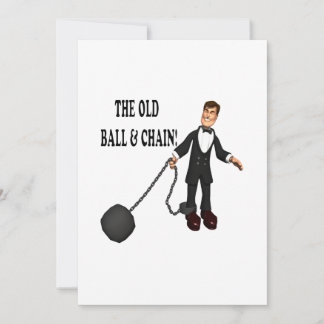 Ball And Chain Invitation