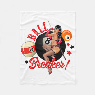 Ball Breaker Funny Pool Player Billiard Lover Bill Fleece Blanket