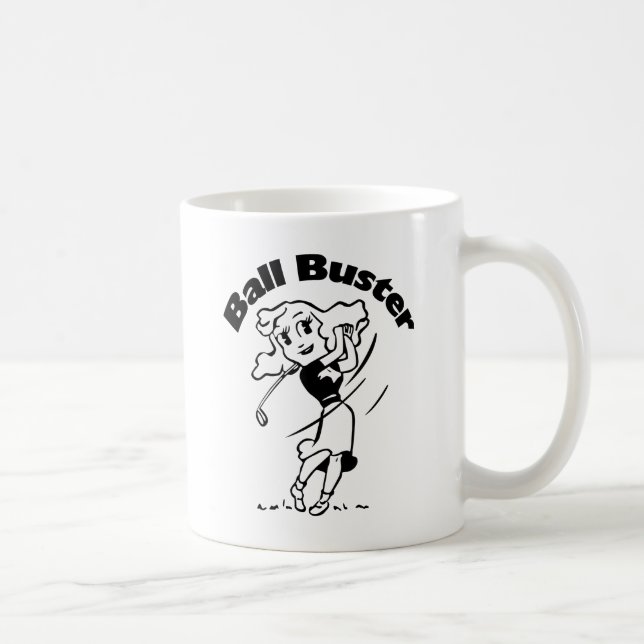 Ball Buster Coffee Mug (Right)