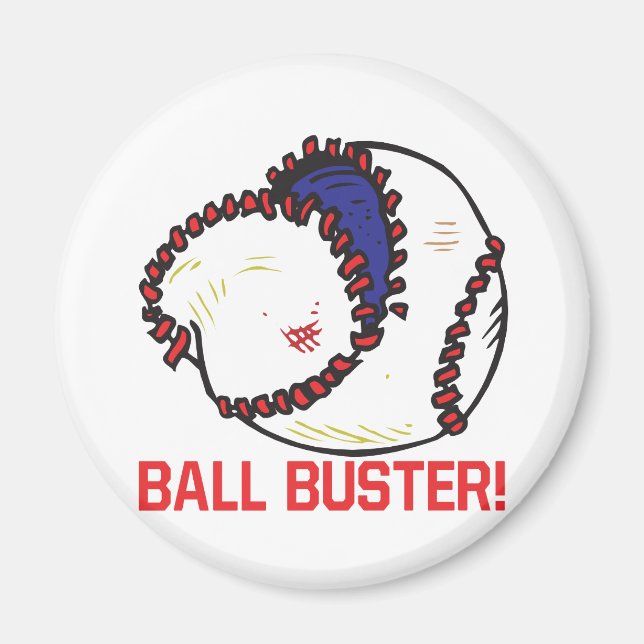 Ball Buster Magnet (Front)
