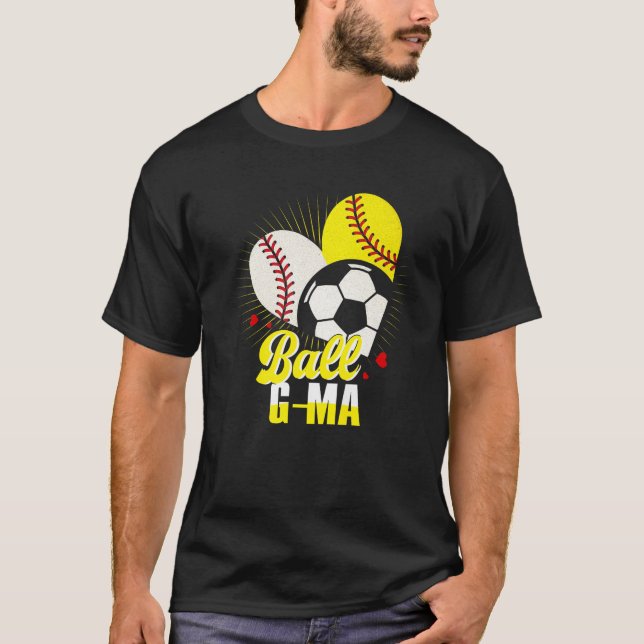 Ball G ma Baseball Softball Soccer Funny Cute Xmas T-Shirt (Front)