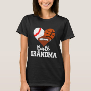 Ball Grandma Fun Baseball Basketball Football T-Shirt