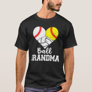 Ball Grandma Funny Baseball Softball Volleyball T T-Shirt
