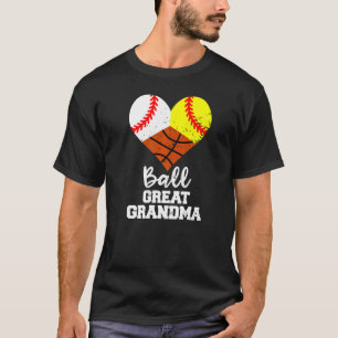Ball Great Grandma Heart Baseball Softball Basket T-Shirt