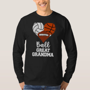 Ball Great Grandma Heart Volleyball Basketball Foo T-Shirt