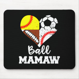 Ball Mamaw Soccer Football Baseball Softball Playe Mouse Mat