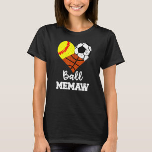 Ball Memaw Heart Softball Soccer Basketball Memaw T-Shirt