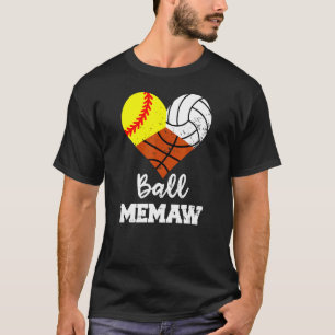 Ball Memaw Heart  Softball Volleyball Basketball M T-Shirt