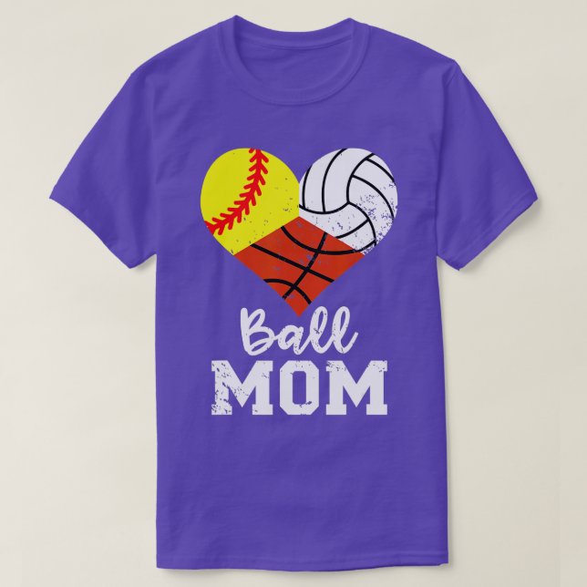 Ball Mom Funny Softball Volleyball Basketball Mom T-Shirt (Design Front)