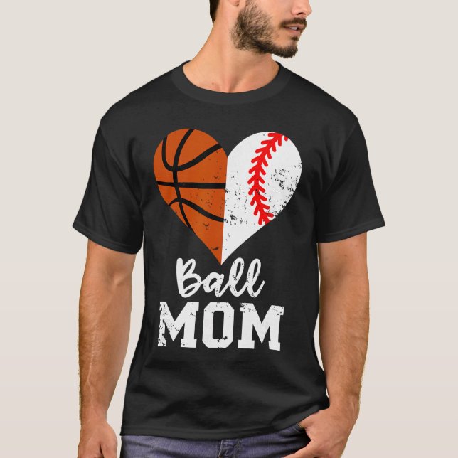 Ball Mom Heart Funny Baseball Basketball Mom famil T-Shirt (Front)