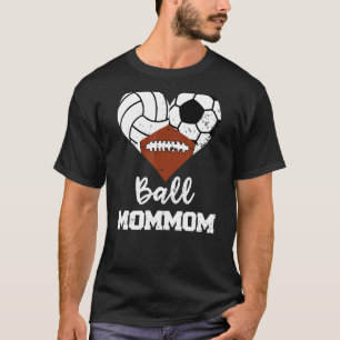 Ball Mommom Heart Volleyball Soccer Football Mum T-Shirt