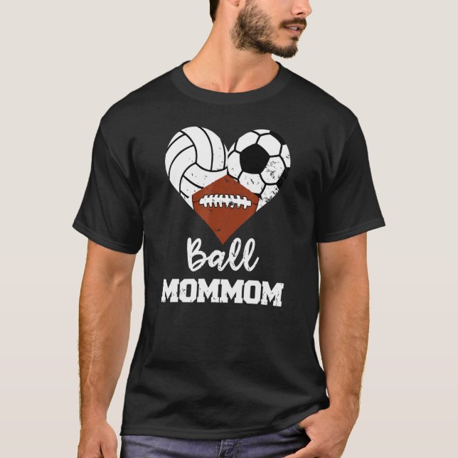 Ball Mommom Heart  Volleyball Soccer Football Mum  T-Shirt (Front)