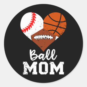 Ball Mum Fun Baseball Football Basketball Mum Classic Round Sticker