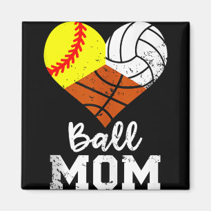 Ball Mum Funny Softball Volleyball Basketball Mum  Magnet